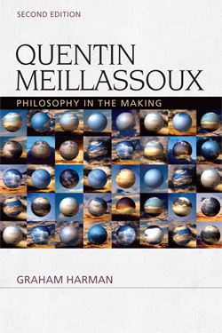 Quentin Meillassoux Philosophy in the Making
