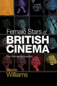 Female Stars of British Cinema