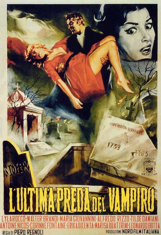 Poster from Italian vampire movie L’ultima preda del vampiro / The Playgirls and the Vampire (Piero Regnoli, 1960).