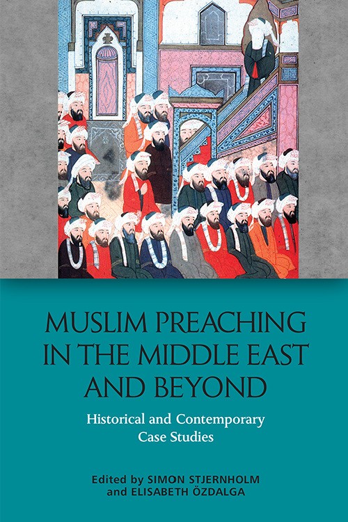 Muslim Preaching in the Middle East and Beyond cover