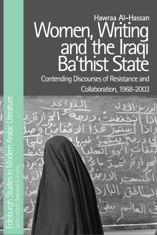 The front cover of the book Women, Writing and the Iraqi Ba‘thist State.