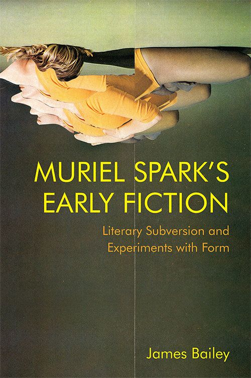 Cover Image of 'Muriel Spark's Early Fiction'