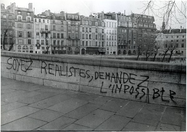 Graffiti in Paris 1968, ‘Be realistic, demand the impossible’