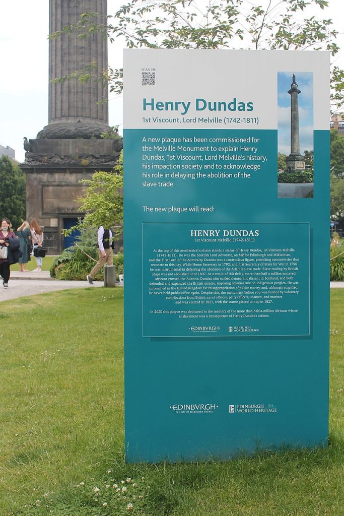 An information stand beside the the Melville monument acknowledging Henry Dundas' role in delaying abolition