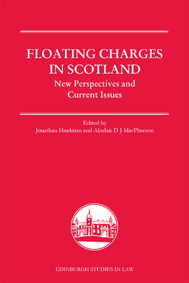 Cover image of Floating Charges in Scotland: New Perspectives and Current Issues