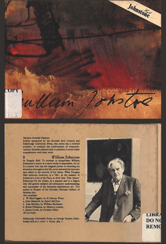 Cover of number eight in the Modern Scottish Painters series: William Johnstone. Published by Edinburgh University Press in 1980.