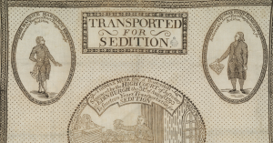 A sepia-toned 18th-century printed broadside titled “TRANSPORTED FOR SEDITION.” The design features ornate borders and three oval engravings of men in period clothing holding papers. Text around the portraits names individuals convicted of sedition and sentenced to transportation (penal exile), including references to courts and dates in the early 1800s. The overall style is decorative and historical, resembling a political or legal proclamation from Britain.